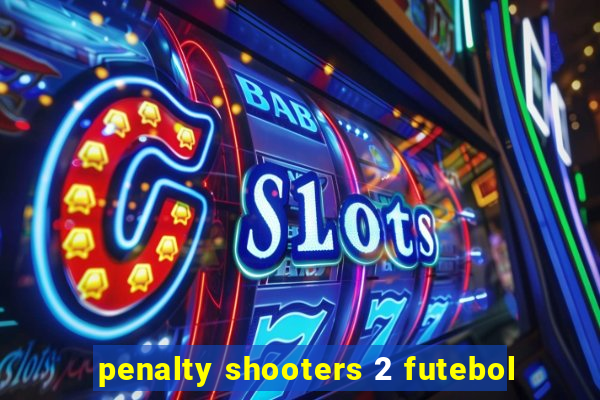 penalty shooters 2 futebol